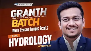 Hydrology Demo Lecture 1 | Granth Batch | Akshay Sir | GPSSB | GSSSB | Work Assistant | AAE