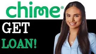 How To Loan From Chime (2025)