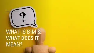 Revit MEP - Module 01 &ndash; Introducing Revit as a BIM