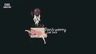 [Vietsub + Engsub + Hangul] Lee Juck (이적) - Don't worry (걱정말아요 그대)