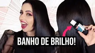 BANHO DE BRILHO BARATINHO EM CASA!