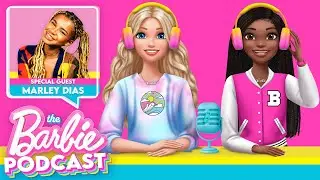 The Barbie Podcast 🎙️ Ep 5: Be a Changemaker with Marley Dias!