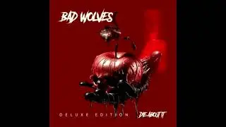 All I Need Is Hope Clean _______ Bad Wolves