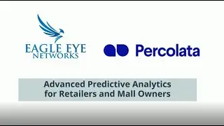 Eagle Eye Networks & Percolata integration