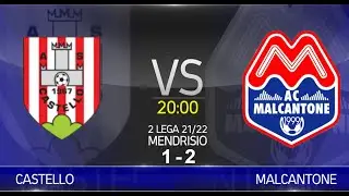 AS Castello VS AC Malcantone (2&deg; Lega 21/22)