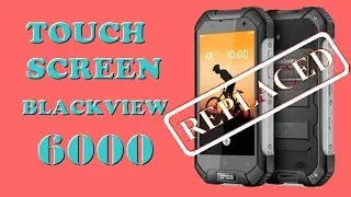 📱BLACKVIEW BV6000 Replacing Front Panel (Touch Screen)📱