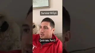 Survivor 44 Ep1. Quick Take Part 3 #survivor #cbs #survivor44