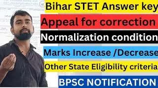🔴STET 2024 Bihar Exam: Answer Key, Cut Off, Normalization Process, and other State Eligibility