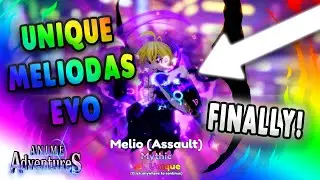 [Showcase]MY UNIQUE MAX LEVEL EVOLVED MELIODAS DOES OVER 1.5 MILLION DAMAGE [UPD 11]Anime Adventures