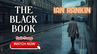 The Dark Ledger by Ian Rankin | Radio Drama | Inspector Rebus #3