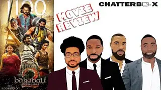 Baahubali 2: The Conclusion  REVIEW | Chatterbox