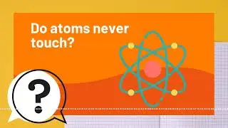 But Why Kids | Do atoms never touch? | Full Podcast Episode