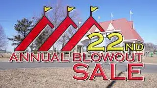22nd Annual Blowout Sale