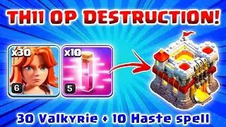 TH11 OP DESTRUCTION! 30 Valkyrie + 10 Haste Spell Attack strategy!