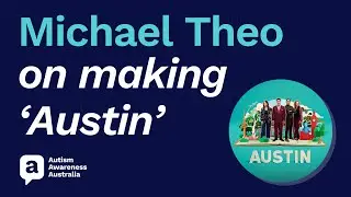 Michael Theo on making 'Austin'