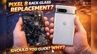 Google Pixel 8 Back glass Replacement - Phone Restore #smartphone #mobilerepairing #googlepixel