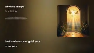 Windows of Hope