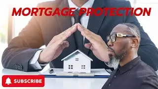 Mortgage protection Plan