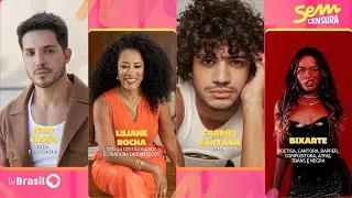 🔴 SEM CENSURA RECEBE LILIANE ROCHA, IGOR COSSO, GABRIEL SANTANA, BIXARTE