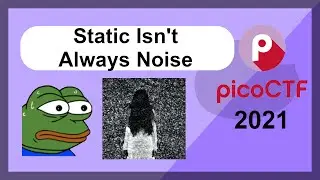 picoCTF 2021 - General Challenges - Static Isn't Always Noise