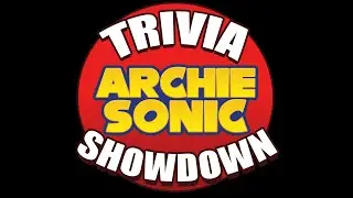 Sonic Revolution 2025 Online: Archie Sonic Trivia Showdown