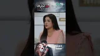 Do Kinaray Episode 63 Teaser #shorts #dokinaray #pakistanidrama #greentv