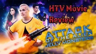 Movie Review of Attack of the Alien Jelly Monsters from the Depths of Uranus.