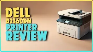 Dell B2360DN Monochrome Laser Printer Review | Best Laser Printer Under $700