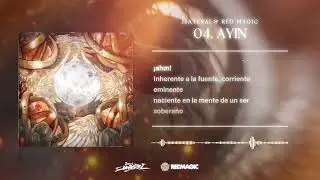 04 - Jeaterai & Red Magic - Ayin [Video Lyrics]