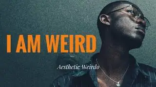 Why I'm weird | 𝑨𝒆𝒔𝒕𝒉𝒆𝒕𝒊𝒄 𝑾𝒆𝒊𝒓𝒅𝒐|𝙰 𝚁𝚎𝚝𝚛𝚘 𝚅𝙷𝚂 𝙲𝚘𝚗𝚏𝚎𝚜𝚜𝚒𝚘𝚗𝚊𝚕|𝙿𝚎𝚛𝚜𝚘𝚗𝚊𝚕 𝙻𝚒𝚏𝚎 𝙳𝚘𝚌𝚞𝚖𝚎𝚗𝚝𝚊𝚛𝚢 𝚅𝚕𝚘𝚐
