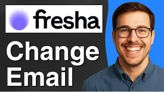How to Change your email in Fresha [2025 Easy Guide]