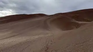 WARNING: Wind Noise! Ever Changing Conditions at Great Sand Dunes National Park 