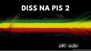 KRC (WZW) - Diss na PiS 2