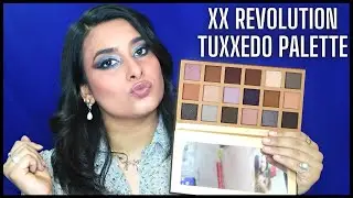 XX Revolution Luxx Shadadow Palette TUXXEDO Review & Tutorial || Himanshi Vashisht ||