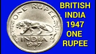 One Rupee 1947 Coin value | British India Coin | SHM