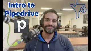 Getting started with Pipedrive CRM and how to improve your sales process - Part 1