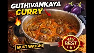 Authentic Guthi Vankaya Kura | Traditional Andhra Stuffed Eggplant or Brinjal Recipe 