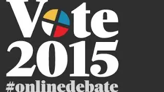 Vote 2015: why it's time for an online leadership debate