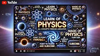 Learn Physics Through Animation | Magic of Physics Explained! #Physics #Animation #CuriousEdu #Viral