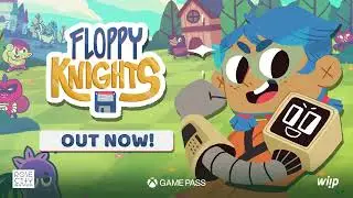 Floppy Knights &bull; Launch Trailer &bull; XSX Xbox One