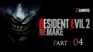 resident evil 2 first live part 4 /ZGAMERS