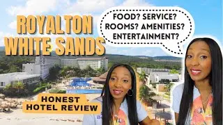 ROYALTON WHITE SANDS (MONTEGO BAY, JAMAICA) BRUTALLY HONEST HOTEL REVIEW