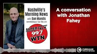 A conversation with Jonathan Fahey