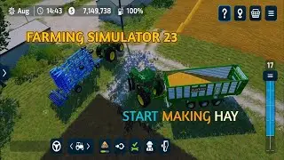 Farming Simulator 23 Start To Making Hay 