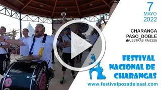 Charanga Paso_Doble - Nuestras raíces - #CharangasPoza2022