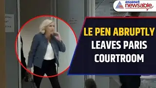 Watch: French National Rally Leader Le Pen Abruptly Leaves Paris Courtroom | Asianet Newsable