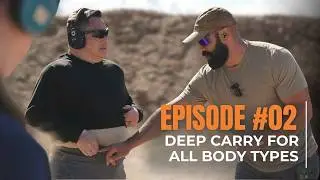 Deep Carry FOR ALL BODY TYPES | Imperceptible Handgun Ep. 2 of 7