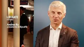 LifeGate incontra Andrea Illy per parlare di caff&egrave; e clima a Seeds&Chips 2019