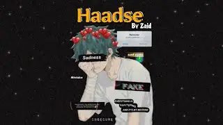 Haadse By Zaid Music (Official Lyrics Video)