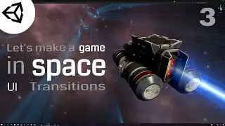 Lets make a unity3d space game - menu transitions & audio